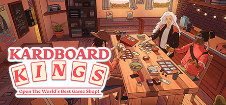 卡牌之王/Kardboard Kings: Card Shop Simulator-绿树游戏社区