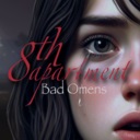不祥之兆：8号公寓/Bad Omens: 8th Apartment